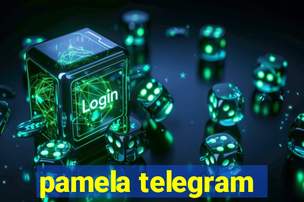 pamela telegram